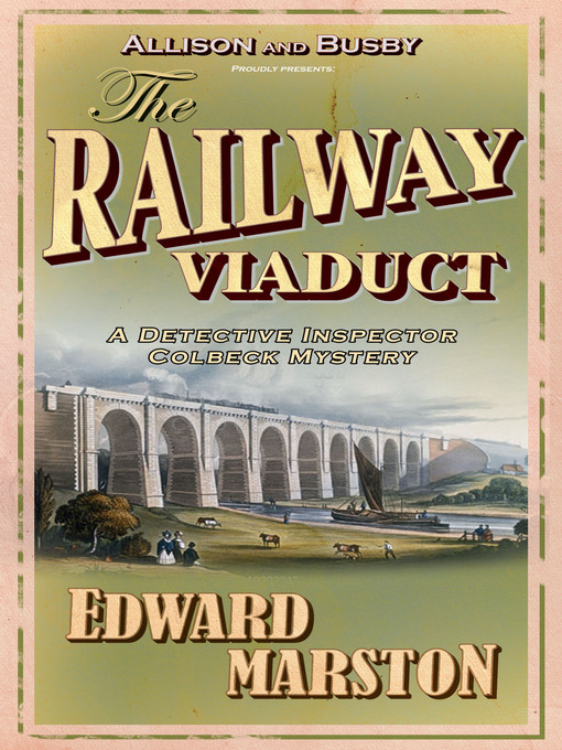 Title details for The Railway Viaduct by Edward Marston - Wait list